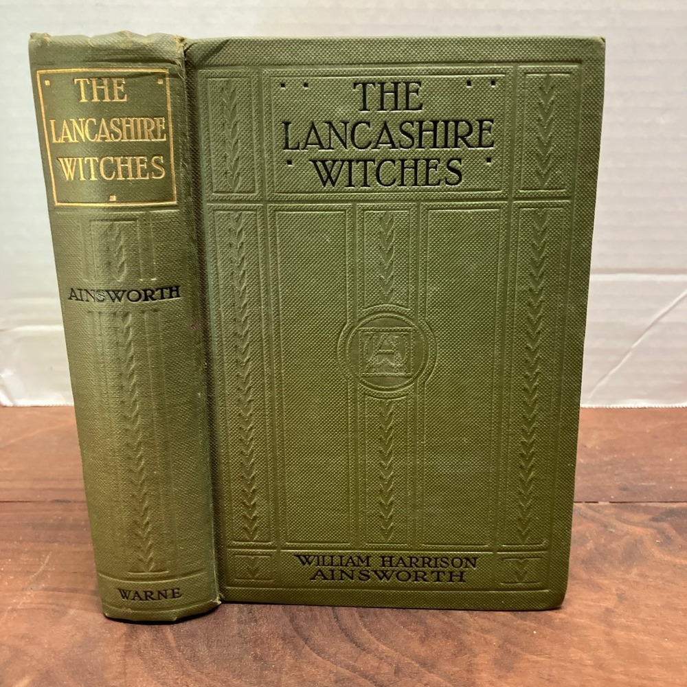 The Lancashire Witches W Harrison Ainsworth 1883 First Edition Warne Hardcover
